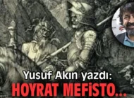 Hoyrat Mefisto…