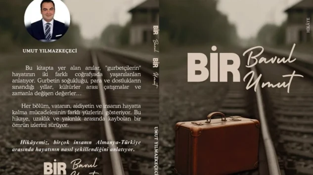 “Bir Bavul Bir Umut”: Gurbetçilerin Hikâyesi Kitap Oldu
