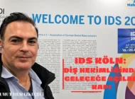 IDS Köln: Diş Hekimliğinde Geleceğe Açılan Kapı