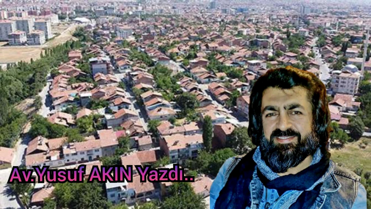 Av.Yusuf AKIN Yazdi;UĞULTULU ŞEHİRLER…